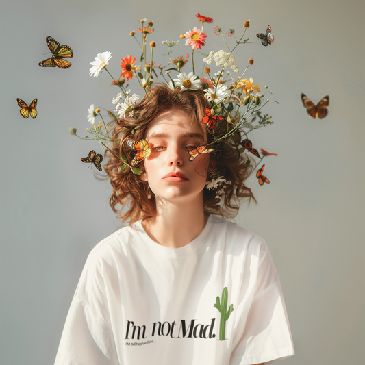 I'm not Mad. I'm Menopausal.